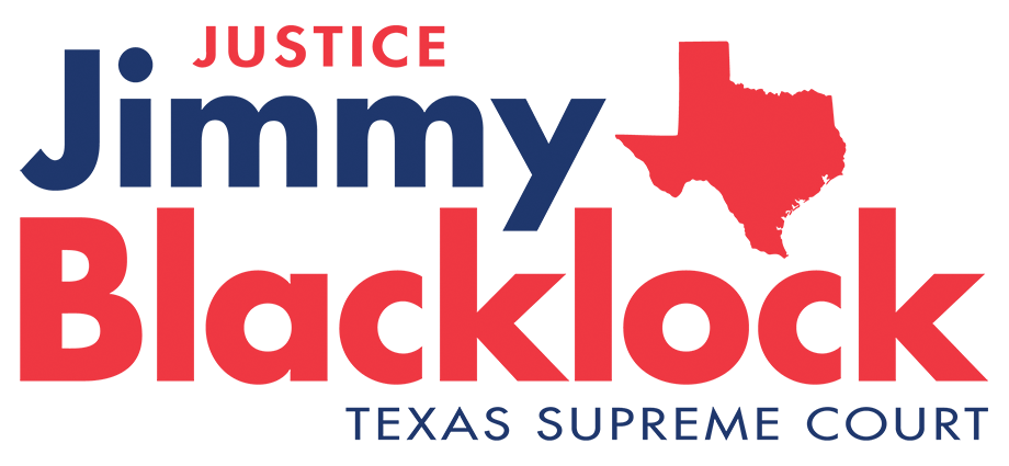 Jimmy Blacklock for Texas Supreme Court