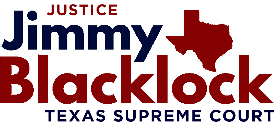 Jimmy Blacklock for Texas Supreme Court